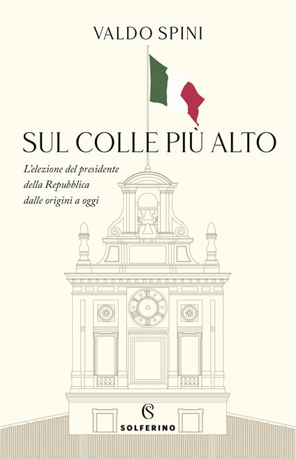Recensione a Valdo Spini, Sul colle più alto