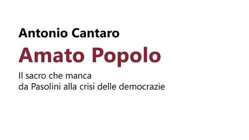 Recensione ad Antonio Cantaro, “Amato Popolo”